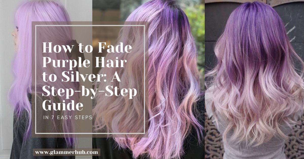 How to Fade Purple Hair to Silver A Step-by-Step Guide