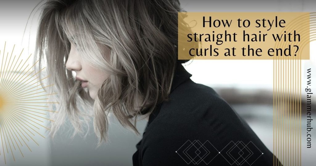 How-to-style-straight-hair-with-curls-at-the-end