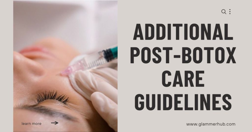 Additional Care Guidelines