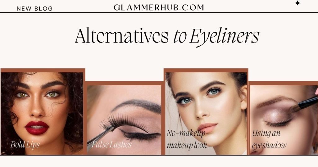 Alternatives to Eyeliners