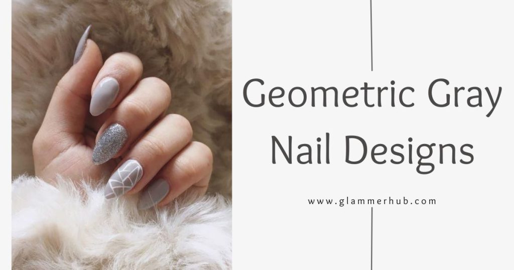 Geometric Gray Nail Designs