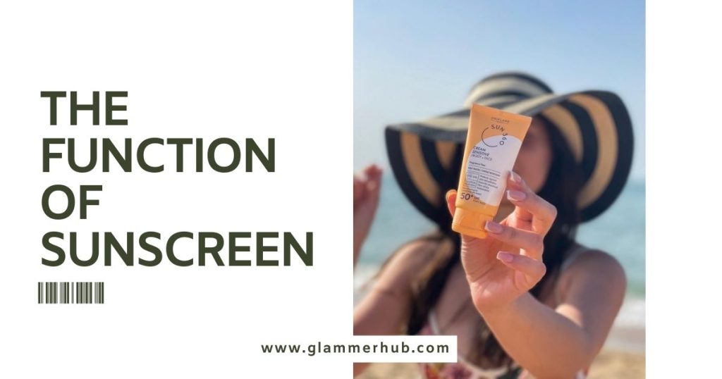 The Function of Sunscreen