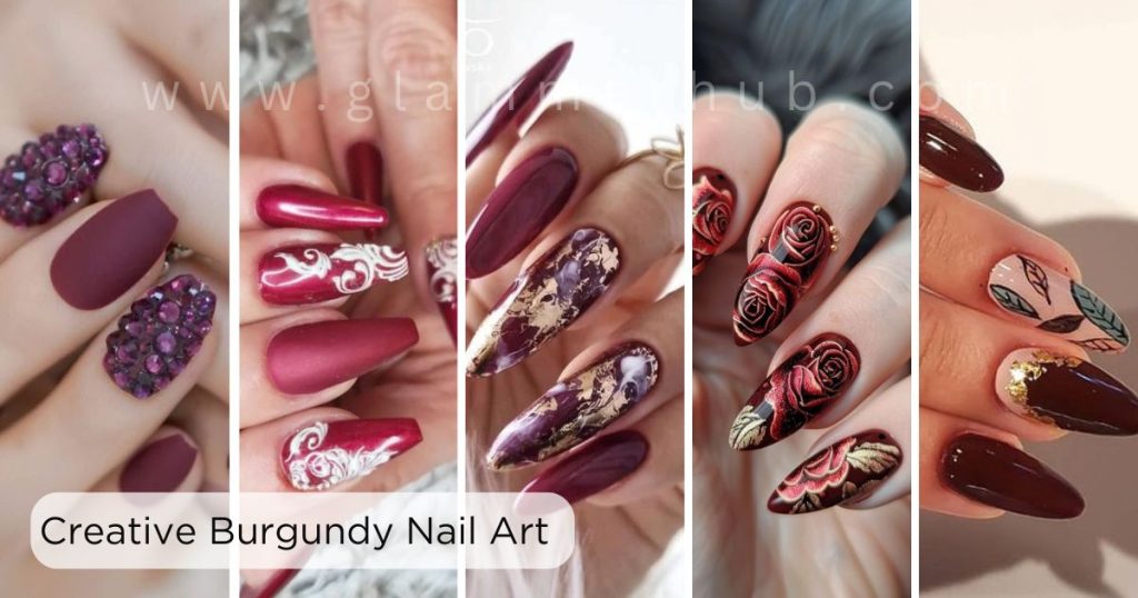 Creative Burgundy Nails Art